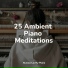 Relajación Piano, Study Power, Piano Pianissimo