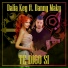 DALIA KEY feat. Danny Maky