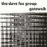 The Dave Fox Group