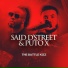 Puto X feat. Said D'street
