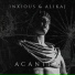 Inxious, Alikaj