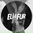Eli & Fur