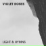 VIOLET ROBES