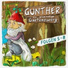 Gunther der grummelige Gartenzwerg