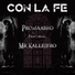 promaabro feat. Mr Kallejero