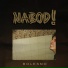 Nabod! feat. Relja Majak