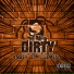 The MF'n Dirty