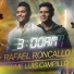 Rafael Roncallo, Jaime Luis Campillo