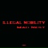 Illegal Nobility