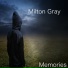 Milton Gray, Rona Ray
