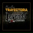 La Leyenda Ranchera