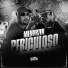 WR Original, DJ LP Malvadão
