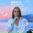 MAYLA
