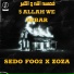 SEDO FOO2, ZIAD ZOZA