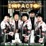 Samuel Y Su Grupo Impacto Norteno