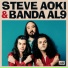 Banda AL9, Steve Aoki
