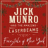 Jick Munro and the Amazing Laserbeams feat. Mala