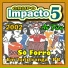 GRUPO IMPACTO CINCO