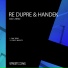 Re Dupre, Handek