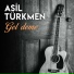 Asil Türkmen