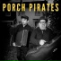 Porch Pirates