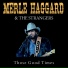 Merle Haggard & The Strangers