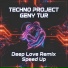 Techno Project, Geny Tur