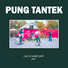 PUNG TANTEK