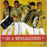 Os 4 Mensageiros