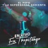 El Pepo, La Superbanda Gedienta