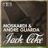 Moskardi, Andre Guarda