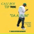 Cali Boi Tip