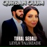 Tural Sedalı feat. Leyla Talıbzade