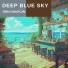 Deep Blue Sky