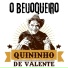 Quininho De valente