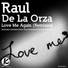 Raul De La Orza