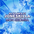 DJ Illan's feat. Joneskilla