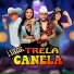 Forró Trela Canela