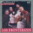 Los Fronterizos