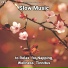 Soothing Music, Relaxing Music, Yoga