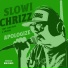 Slowi Chrizz feat. Cold Siff & Lucard