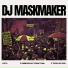 DJ MaskMaker