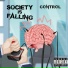 Society is Falling