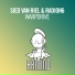 Sied van Riel, Radion6