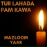Mazloom Yaar
