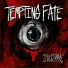 Tempting Fate