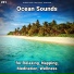 Sea Waves Sounds, Nature Sounds, Ocean Sounds