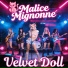 Malice Mignonne