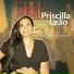 Priscilla Leão