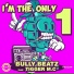 Bully Beatz feat. Tigger MC